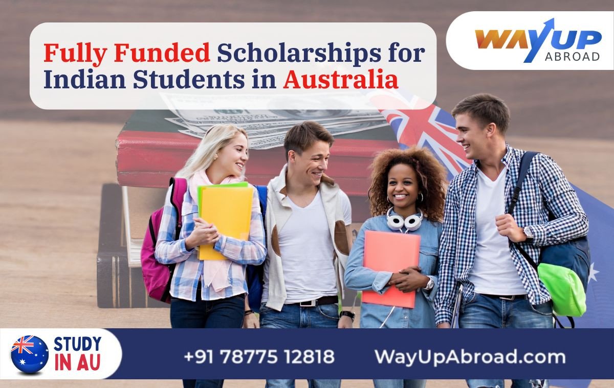 Fully Funded Scholarships for Indian Students in Australia